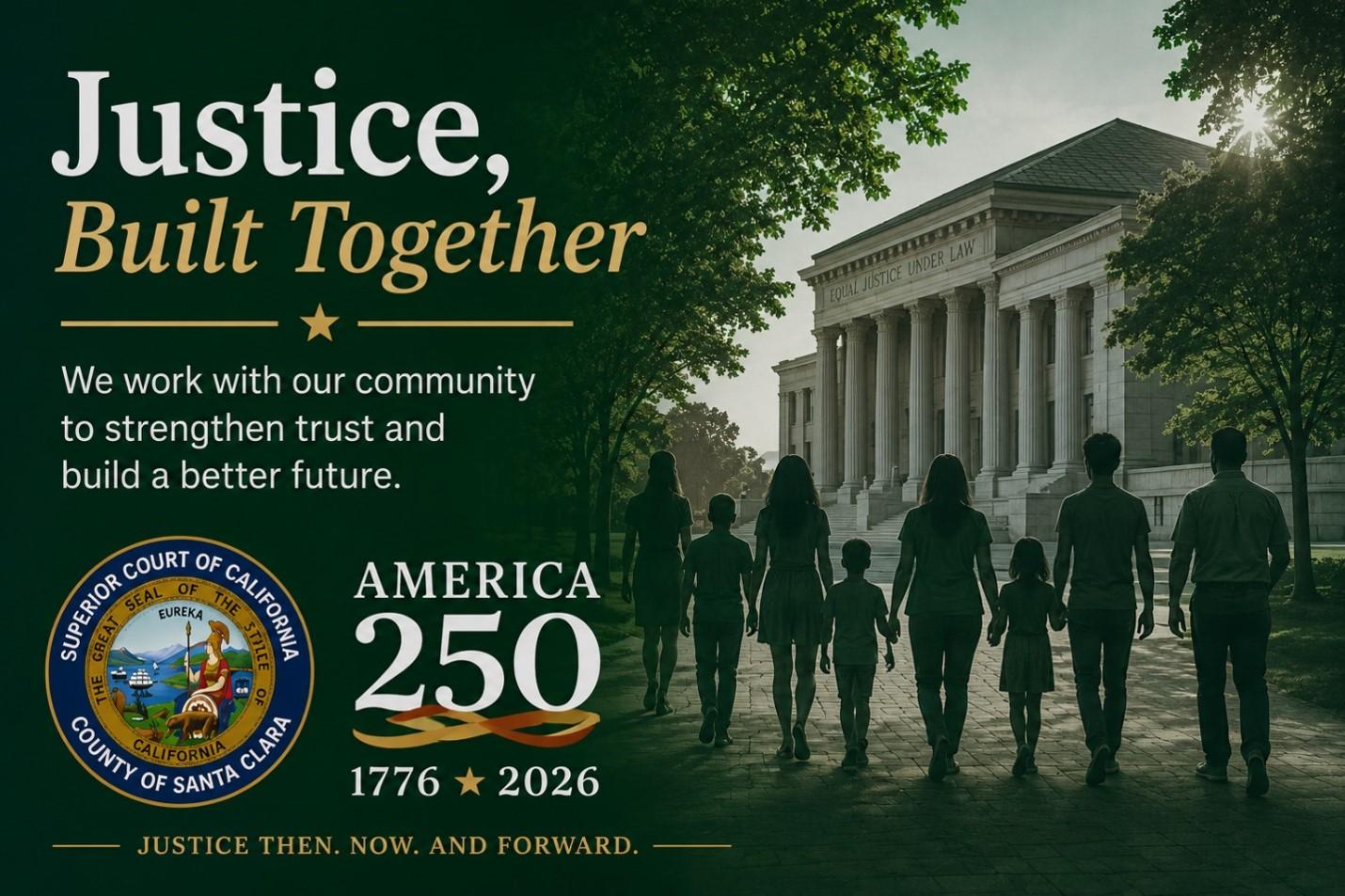 Justice, Built Together: We work with our community to strengthen trust and build a better future